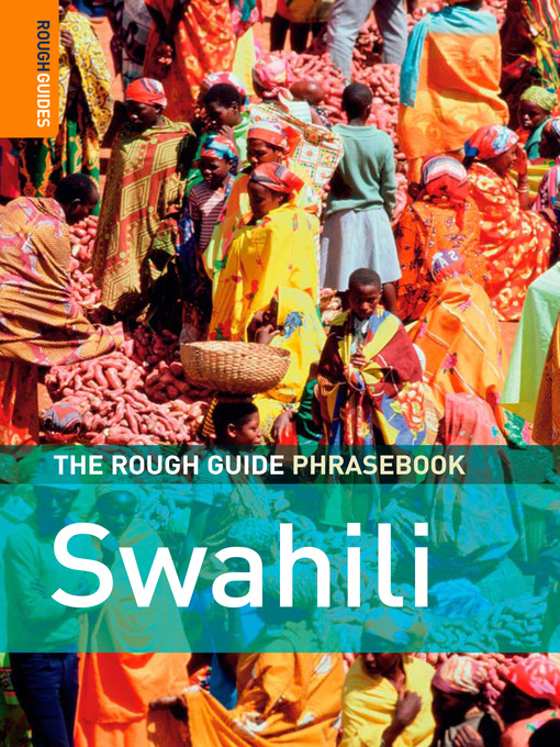 Title details for The Rough Guide Phrasebook Swahili by Lexus - Available